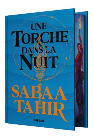 UNE BRAISE SOUS LA CENDRE, T2 : UNE TORCHE DANS LA NUIT