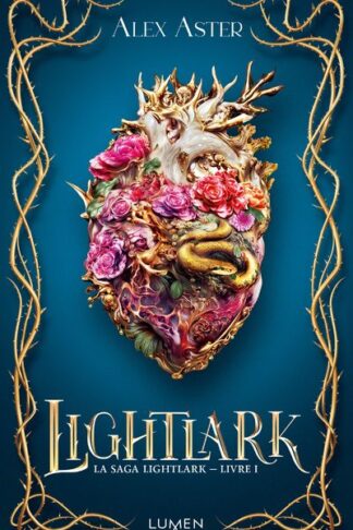 LA SAGA LIGHTLARK - LIVRE 1 LIGHTLARK