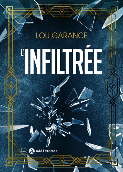 L'INFILTREE