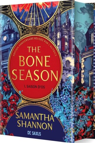 THE BONE SEASON - TOME 01 SAISON D'OS (RELIE COLLECTOR) NOUVELLE EDITION