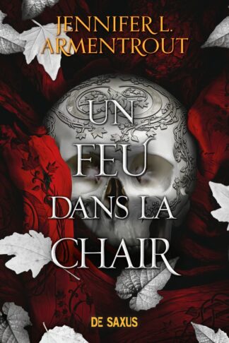 LA CHAIR ET LE FEU - TOME 03 UN FEU DANS LA CHAIR (BROCHE)