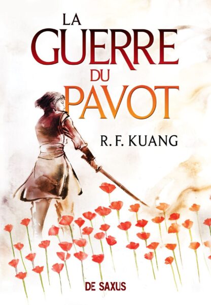 LA GUERRE DU PAVOT - TOME 01 (BROCHE)