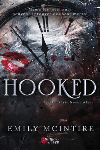 LA SERIE NEVER AFTER - T01 - HOOKED