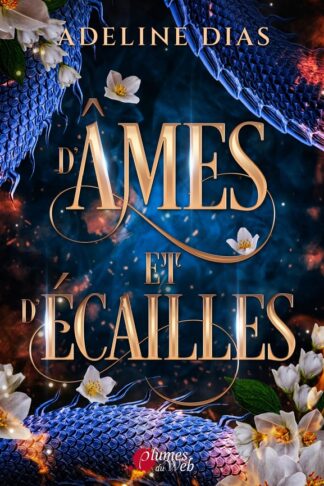 D'AMES ET D'ECAILLES