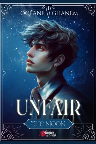 UNFAIR : 1. THE MOON.