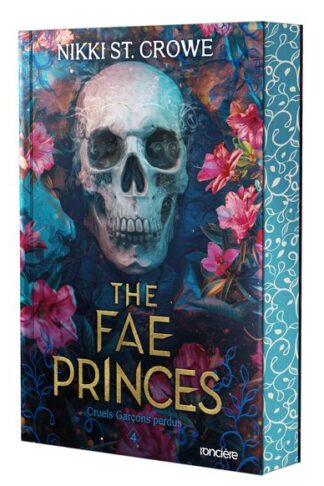 CRUELS GARCONS PERDUS - TOME 04 THE FAE PRINCES (BROCHE)