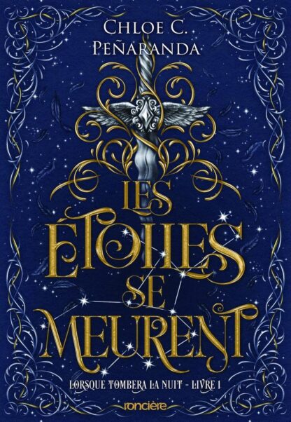 LORSQUE TOMBERA LA NUIT - TOME 01 LES ETOILES SE MEURENT (BROCHE)