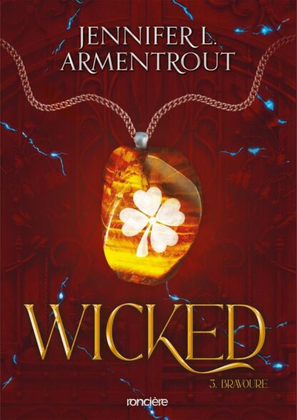 WICKED - TOME 03 BRAVOURE (BROCHE)
