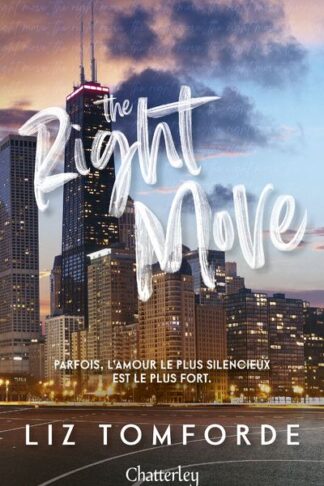 WINDY CITY - TOME 2 THE RIGHT MOVE - VOL02