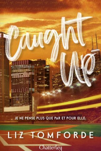 WINDY CITY - TOME 3 CAUGHT UP - VOL03