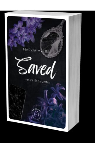 SAVED - TIRER LES FILS DU DESTIN