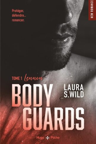 BODYGUARDS - TOME 1 - LENNON
