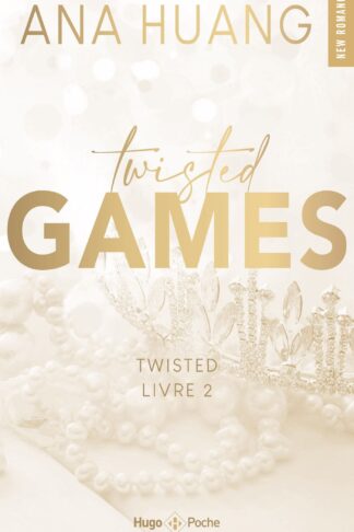 TWISTED GAMES - VERSION FRANCAISE - TOME 02