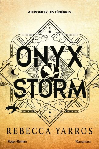 FOURTH WING - T03 - ONYX STORM - VERSION FRANCAISE - BROCHE - THE EMPYREAN TOME 3