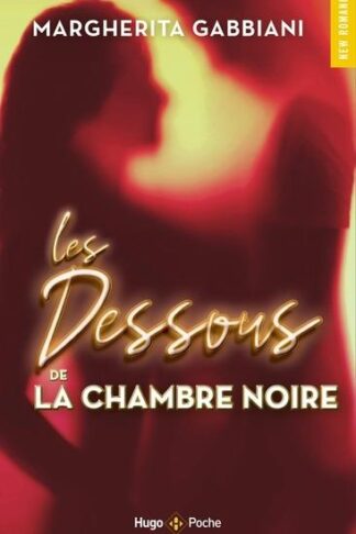 LES DESSOUS DE LA CHAMBRE NOIRE