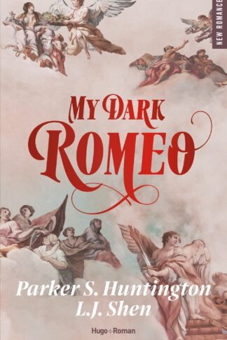 MY DARK ROMEO - VERSION FRANCAISE
