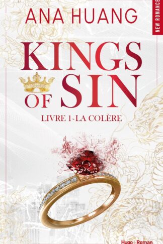KINGS OF SIN - TOME 01 - LA COLERE