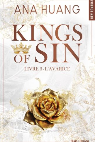 KINGS OF SIN - TOME 03 - L'AVARICE