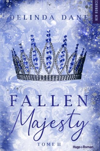 FALLEN MAJESTY - TOME 02