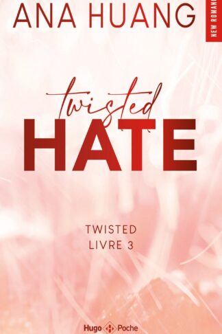 TWISTED HATE - VERSION FRANCAISE - TOME 03