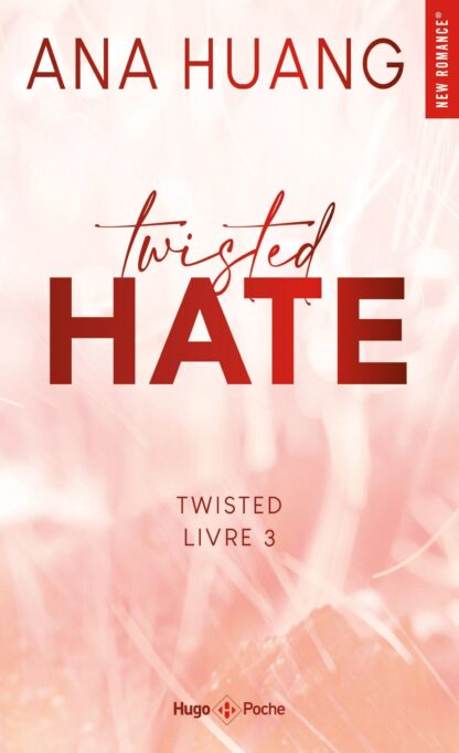 TWISTED HATE - VERSION FRANCAISE - TOME 03