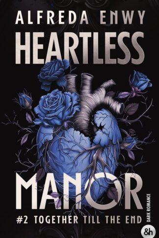 HEARTLESS MANOR - 2