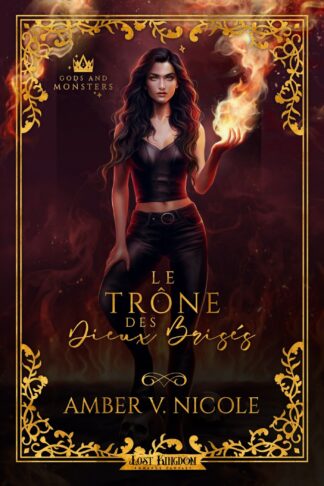 GODS AND MONSTERS - T02 - LE TRONE DES DIEUX BRISES (EDITION RELIE) - GODS AND MONSTERS 2
