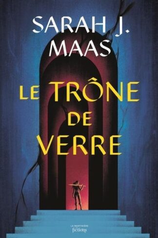 THRONE OF GLASS T1 - LE TRONE DE VERRE