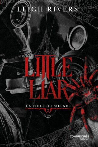 LITTLE LIAR - TOME 2 TOILE DU SILENCE - VOL02