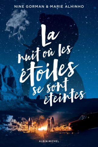 LA NUIT OU LES ETOILES SE SONT ETEINTES - TOME 1