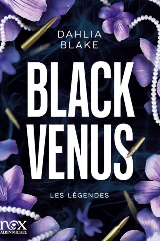 LES LEGENDES - TOME 1 - BLACK VENUS