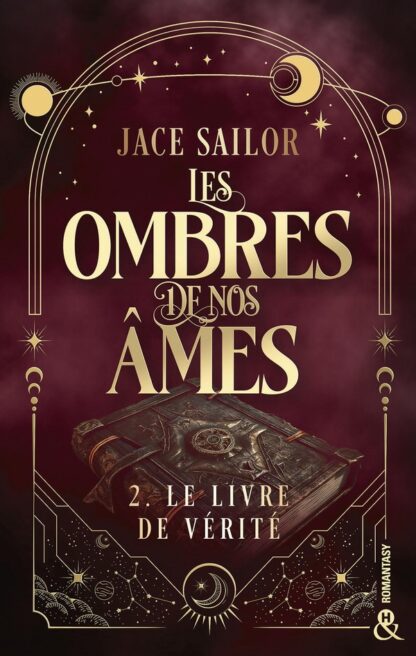 LES OMBRES DE NOS AMES - T02 - LES OMBRES DE NOS AMES # 2 - LE LIVRE DE VERITE