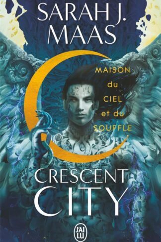 CRESCENT CITY - VOL02 - MAISON DU CIEL ET DU SOUFFLE