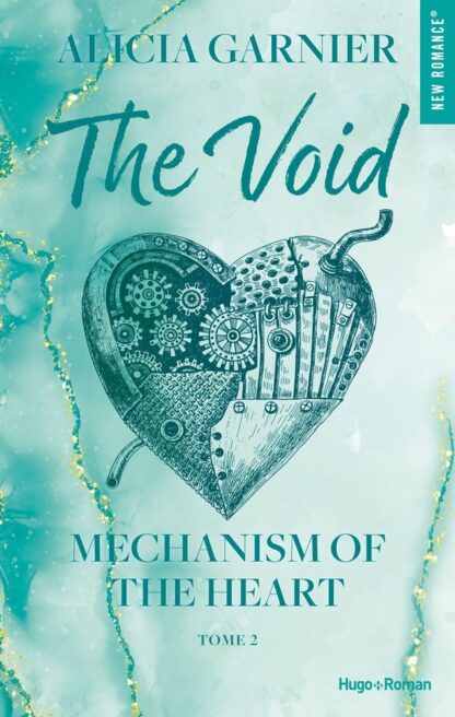 MECHANISM OF THE HEART - TOME 02 - THE VOID