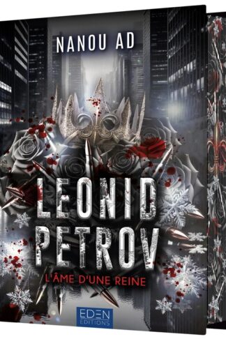 LEONID PETROV T2 - L'AME D'UNE REINE