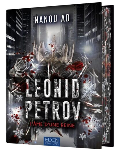 LEONID PETROV T2 - L'AME D'UNE REINE