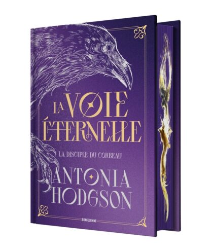 LA VOIE ETERNELLE, T1 : LA DISCIPLE DU CORBEAU