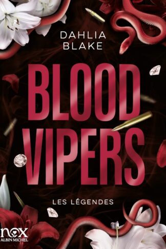 LES LEGENDES - TOME 2 - BLOOD VIPERS