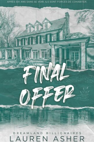 FINAL OFFER - DREAMLAND BILLIONAIRES TOME 3 (EDITION FRANCAISE)