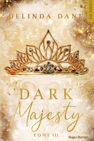 DARK MAJESTY - TOME 03