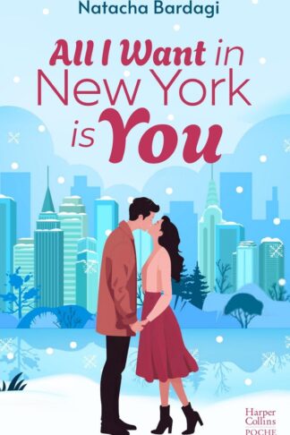 ALL I WANT IN NEW YORK IS YOU - COMEDIE ROMANTIQUE ET MAGIE DE NOEL A NEW YORK