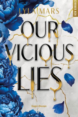 OUR VICIOUS LIES