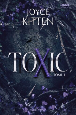 TOXIC - TOME 01