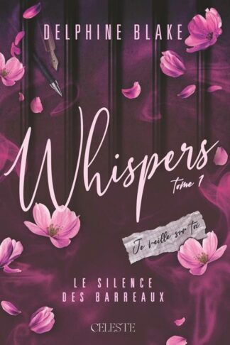 WHISPERS : 1 - LE SILENCE DES BARREAUX