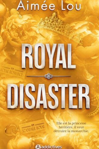 ROYAL DISASTER
