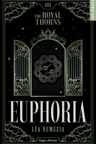 EUPHORIA - THE ROYAL THORNS - TOME 03