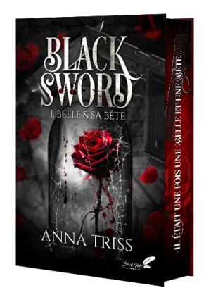BLACK SWORD : 1- BELLE & SA BETE