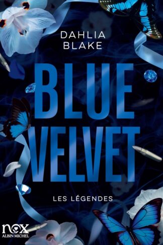 LES LEGENDES - TOME 3 - BLUE VELVET