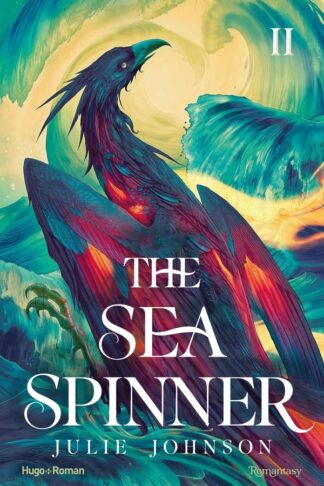 THE REIGN OF REMNANTS - THE SEA SPINNER - VERSION FRANCAISE - THE REIGN OF REMNANTS TOME 2