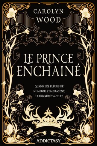 LE PRINCE ENCHAINE